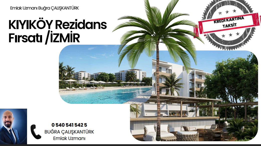 İZMİR KIYIKÖY REZİDANS